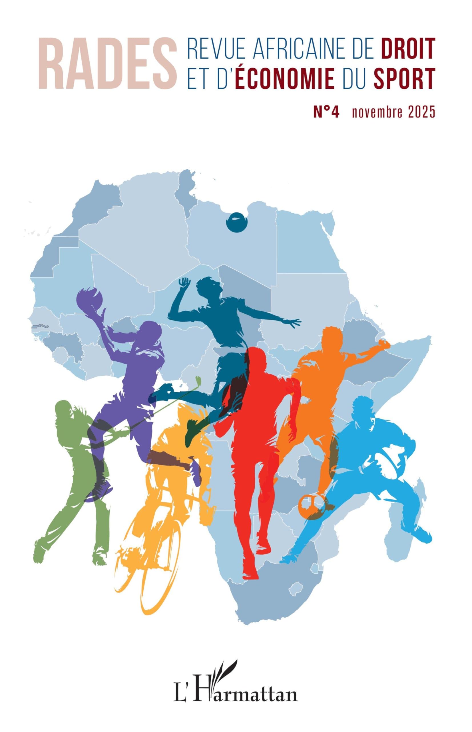 Revue africaine de droit et d'économie du sport N°4 Novembre 2025 Law