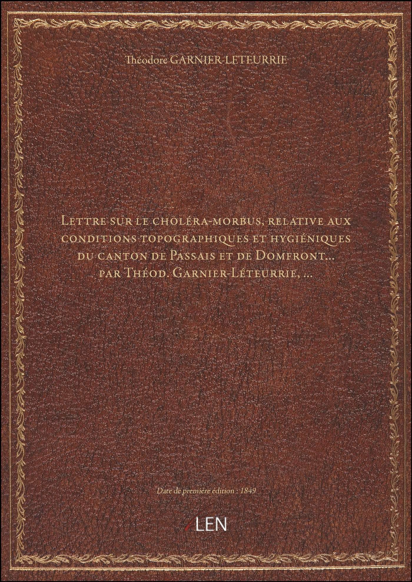 Lettre sur le choléra-morbus, relative aux conditions topographiques et hygiéniques du canton de Pas book