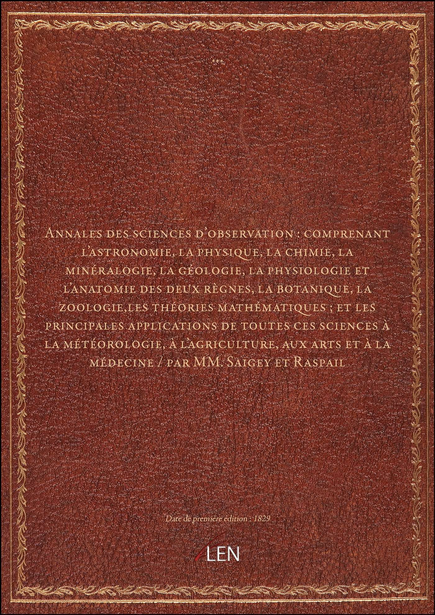 Annales des sciences d'observation : comprenant l'astronomie, la physique, la chimie, la minéralogie book