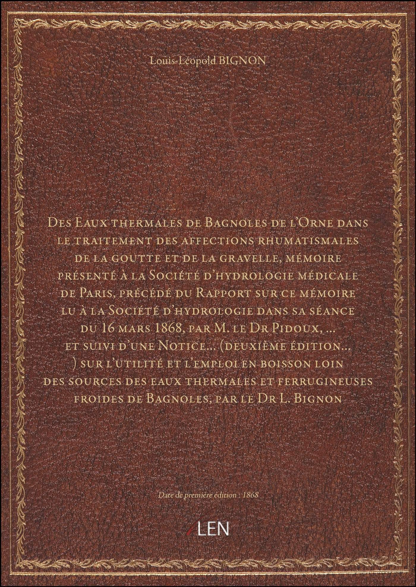Des Eaux thermales de Bagnoles de l'Orne dans le traitement des affections rhumatismales de la goutt book