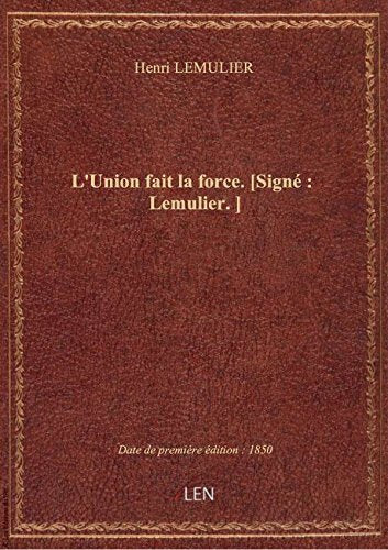 L'Union fait la force. book