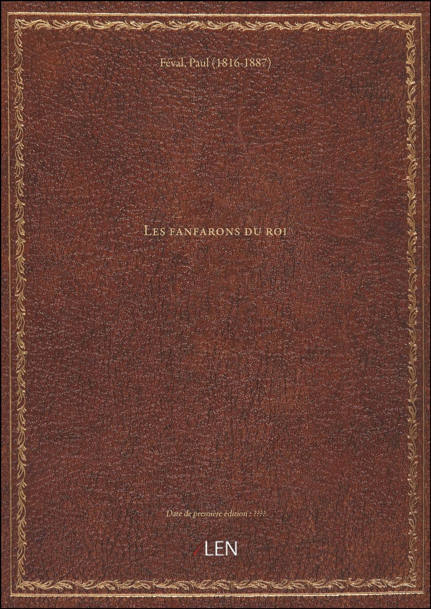 Les fanfarons du roi / Paul Féval book