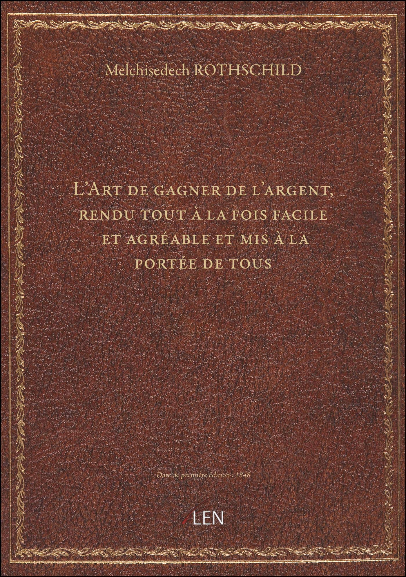 L'Art de gagner de l'argent, rendu tout à la fois facile et agréable et mis à la portée de tous, par book