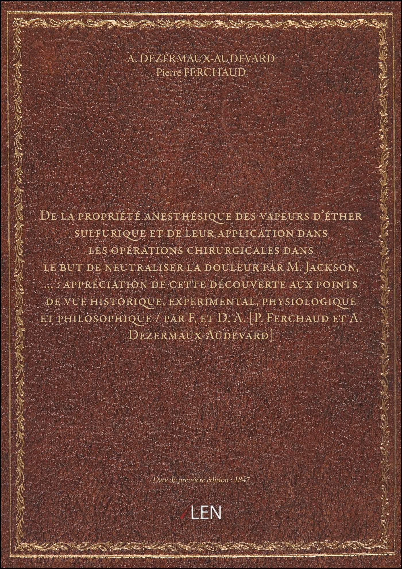 De la propriété anesthésique des vapeurs d'éther sulfurique et de leur application dans les opératio book