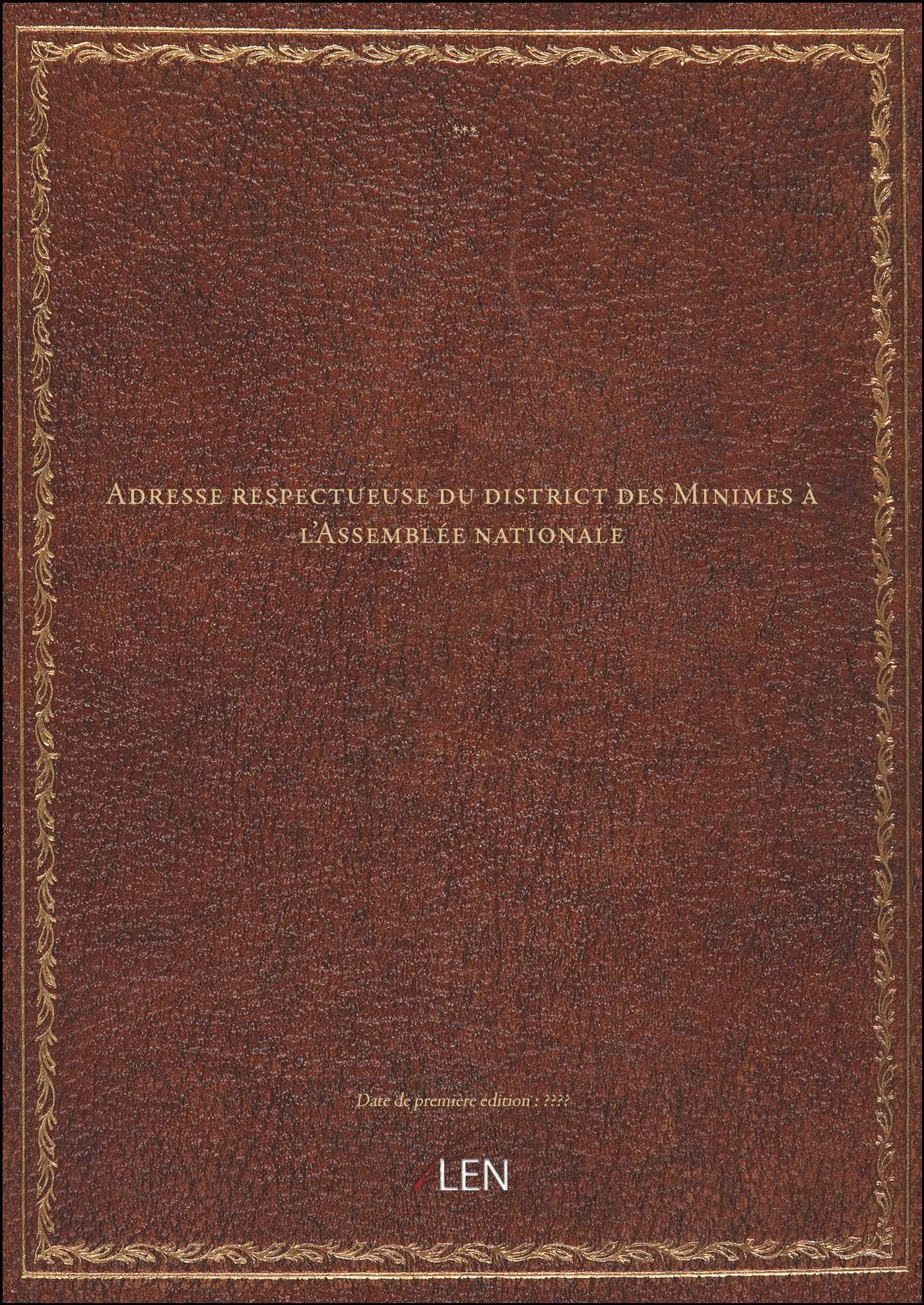 Adresse respectueuse du district des Minimes à l'Assemblée nationale book