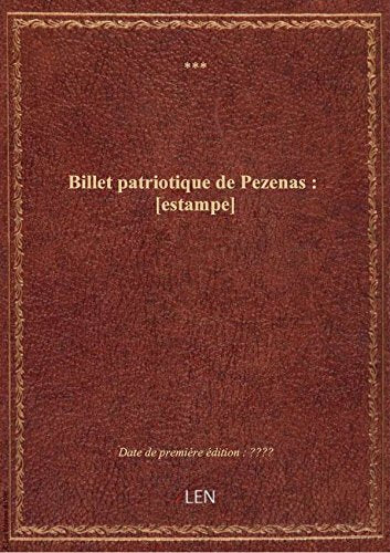 Billet patriotique de Pezenas : book