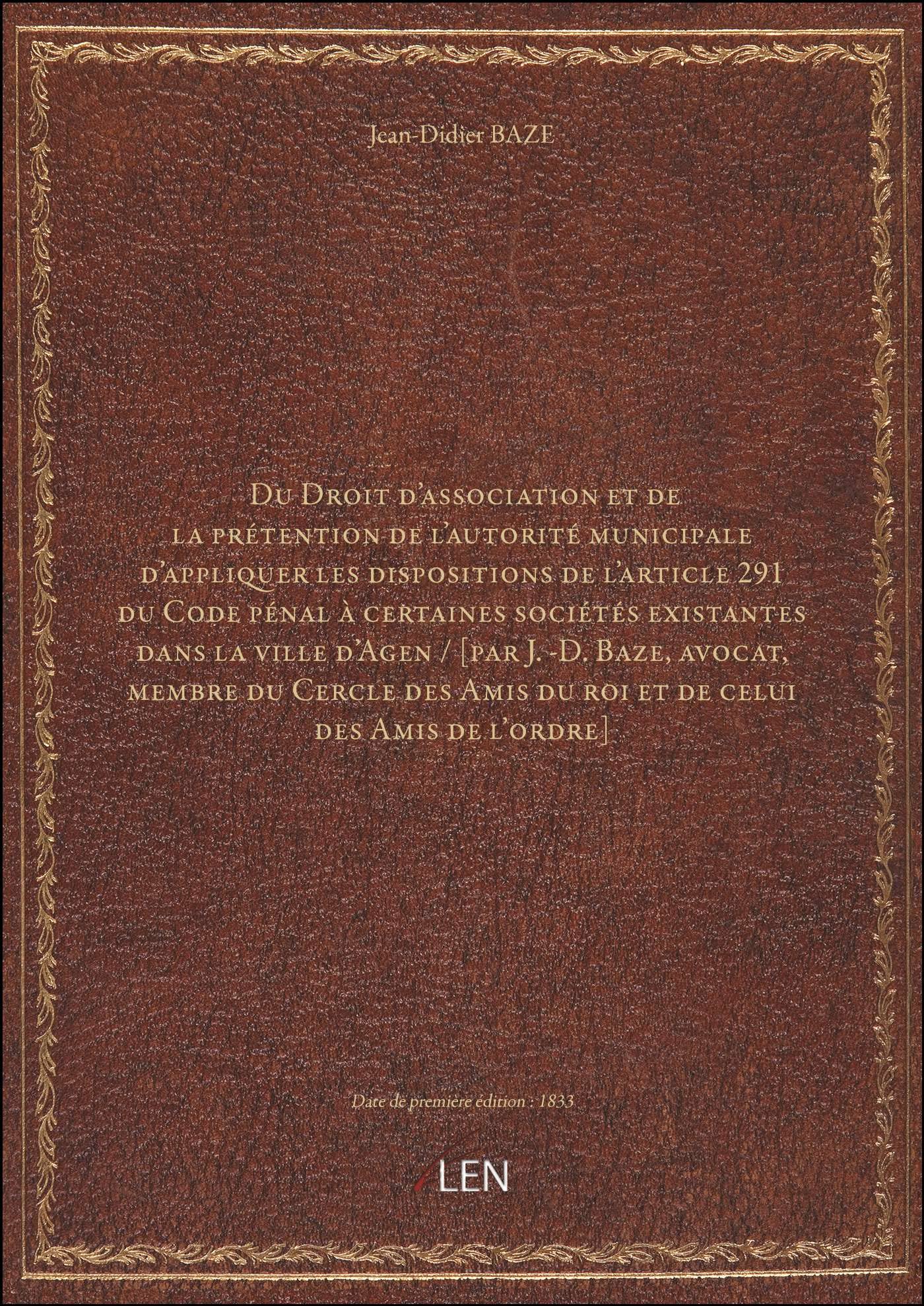 Du Droit d'association et de la prétention de l'autorité municipale d'appliquer les dispositions de book
