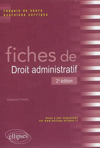 Fiches de Droit administratif, 2e édition: Rappels de cours et exercices corrigés Law
