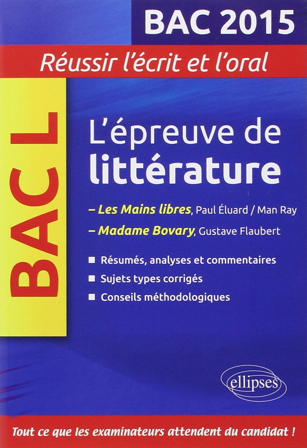 L’épreuve de Littérature Terminale L : Mme Bovary + Les mains libres Non-fiction