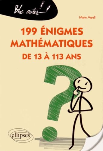 199 énigmes mathématiques de 13 à 113 ans (Bloc-notes) Business & Technology