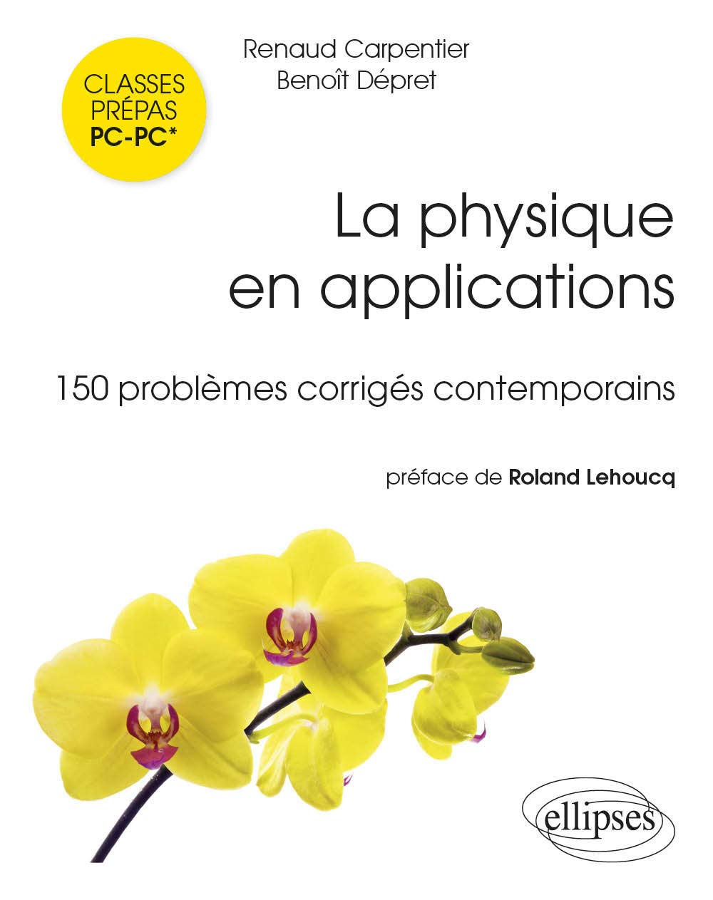 La physique en applications : 150 problèmes corrigés contemporains book