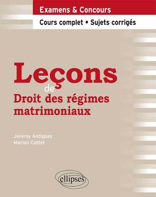 Leçons de Droit des régimes matrimoniaux book