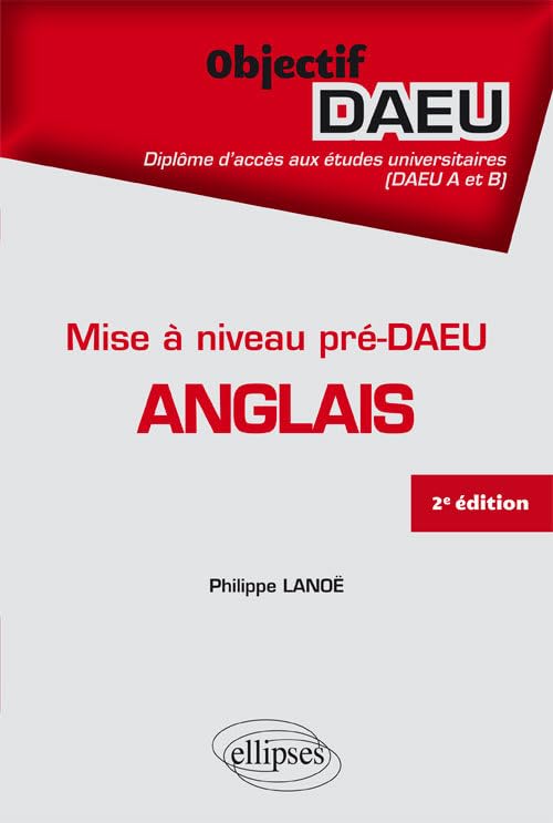 Mise à niveau Pré DAEU Anglais (DAEU A et B) - 2e édition (Objectif DAEU) Foreign Languages ​​& Dictionaries