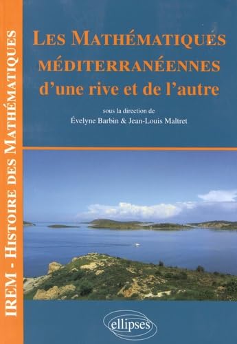 Les mathématiques méditerranéennes : d'une rive et de l'autre book