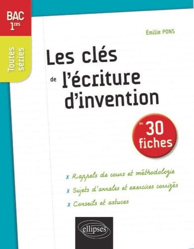 Les clés de l’écriture d’invention en 30 fiches Non-fiction
