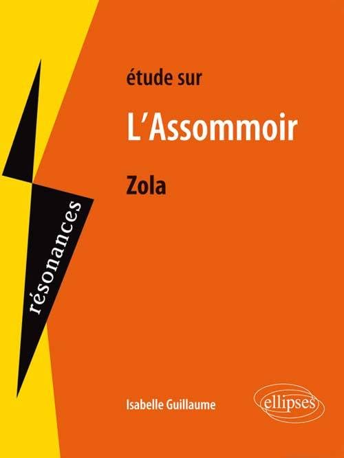 Zola, L’Assommoir (Résonances) Books