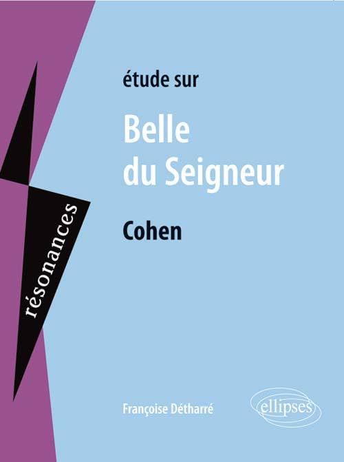 Cohen, Belle du Seigneur (Résonances) Books