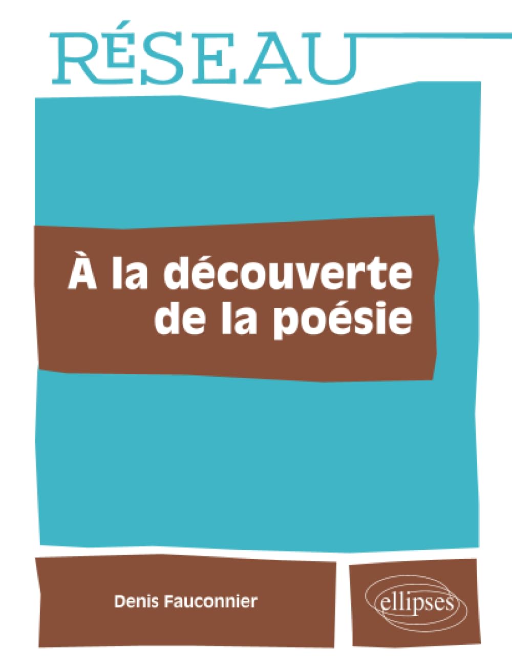 À la découverte de la poésie (Réseau) Non-fiction