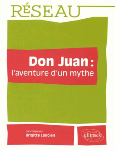 Don Juan : l'aventure d'un mythe book