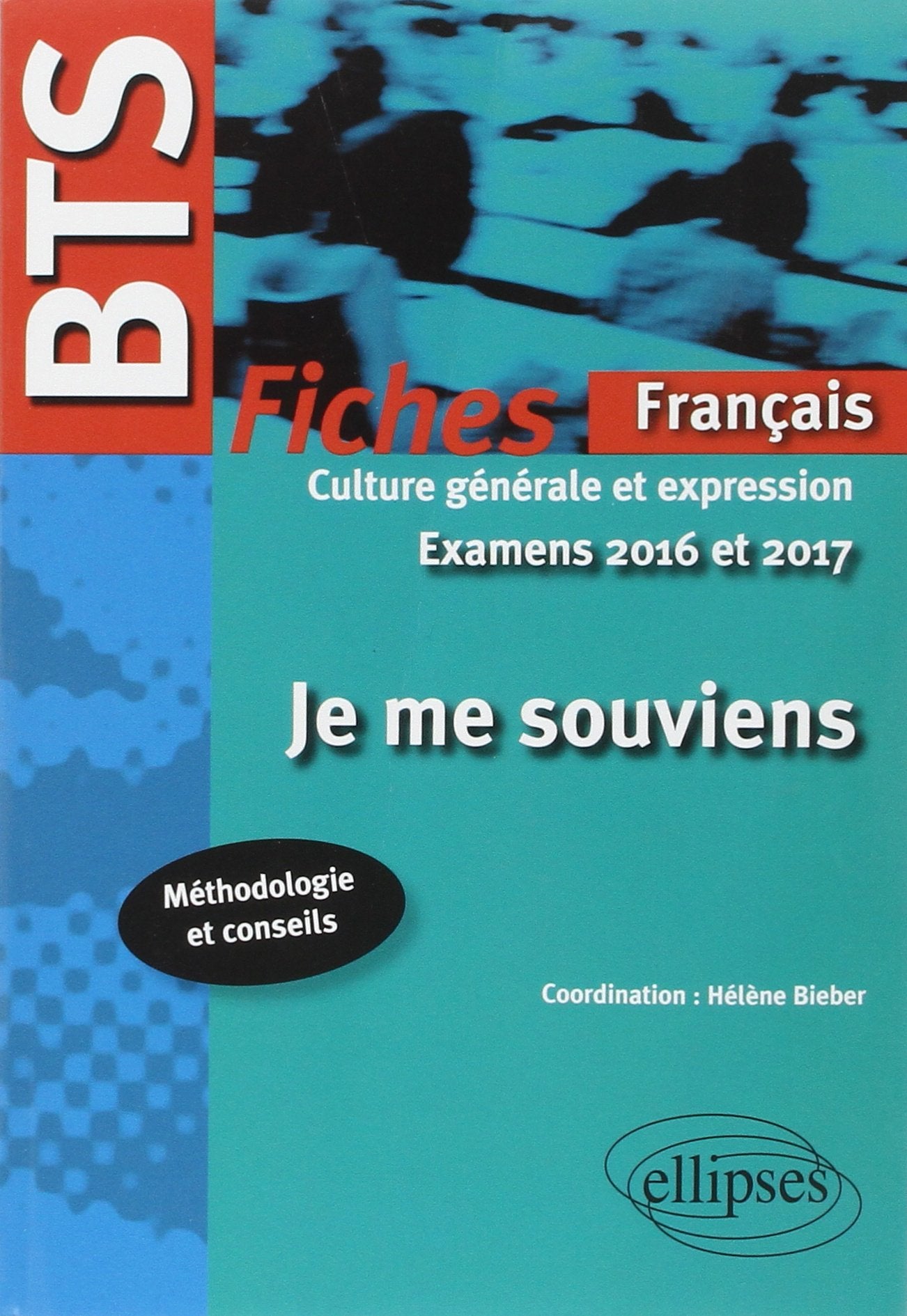 Je me souviens: Fiches de culture générale et expression Examens 2016 et 2017 book