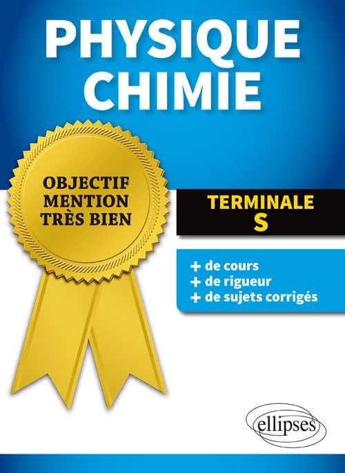 Physique Chimie - Terminale S (Objectif Mention Très Bien) Non-fiction