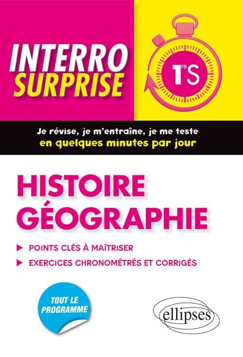 Histoire géographie 1re S: Points clés à maîtriser, 83 exercices chronométrés et corrigés book