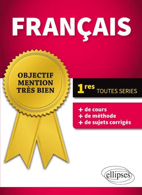 Français - 1res toutes séries (Objectif Mention Très Bien) Non-fiction