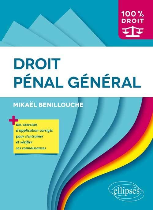 Droit pénal général (100% Droit) Law