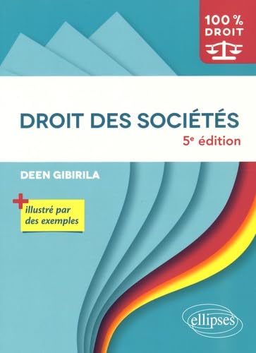 Droit des sociétés - 5e édition (100% Droit) Law