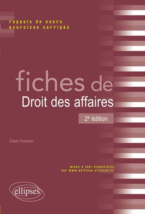 Fiches de Droit des affaires - 2e édition Law