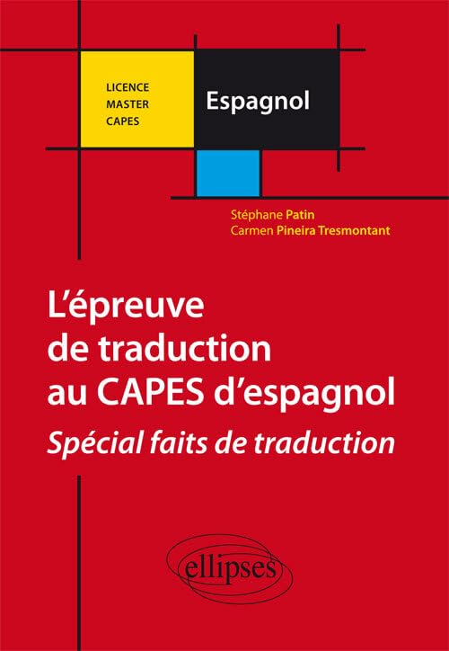 Epreuve de traduction au CAPES externe d'espagnol: Spécial choix de traduction book