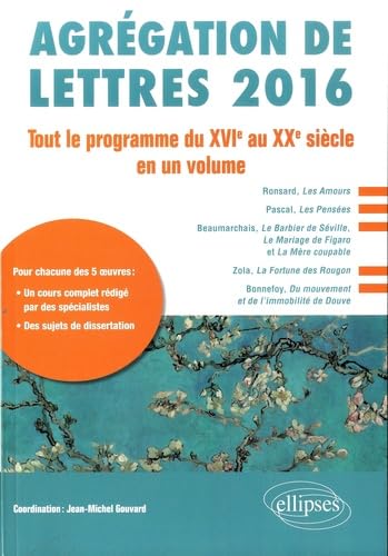 Agrégation de lettres: Tout le programme du XVIe au XXe siècle en un volume book