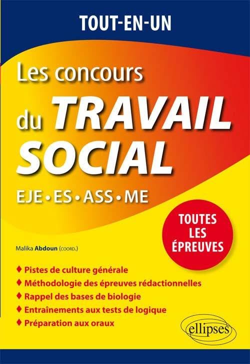 Les concours du Travail Social : EJE-ES-ASS-ME - Toutes les épreuves book