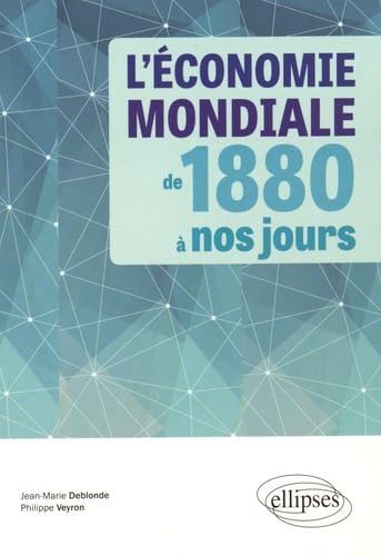 L'économie mondiale de 1880 à nos jours Books