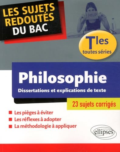 Philosophie Tle toutes séries: Dissertations et explications de textes book