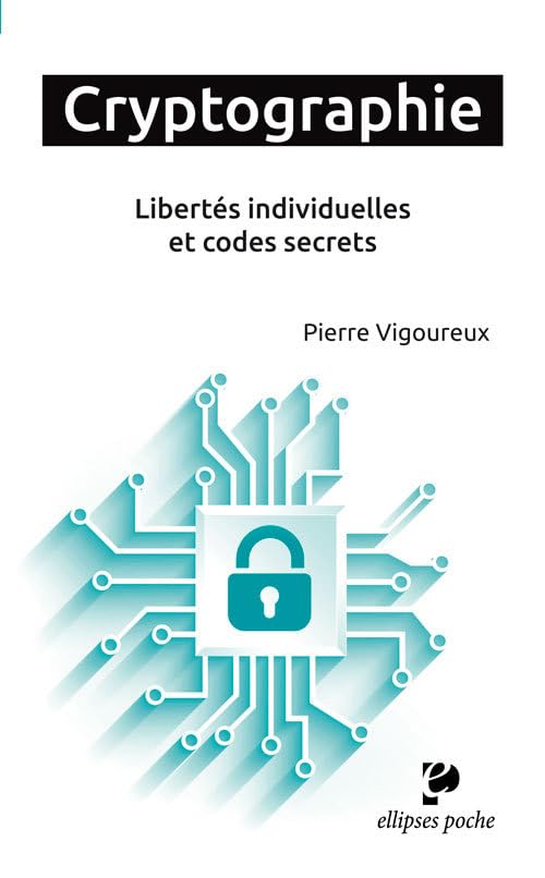 Cryptographie - Libertés individuelles et codes secrets book