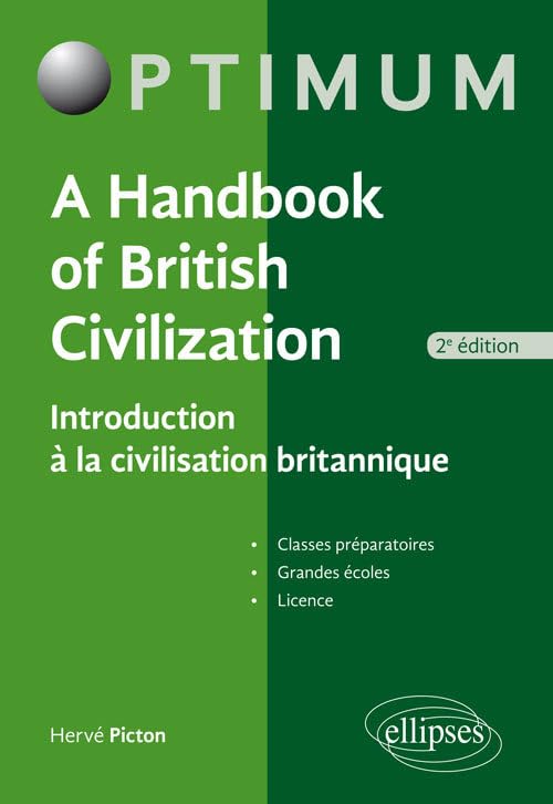 A Handbook of British Civilization - Introduction à la civilisation britannique - 2e édition (Optimum) Foreign Languages ​​& Dictionaries