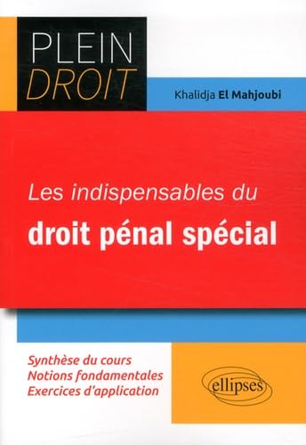 Les indispensables du Droit pénal Spécial (Plein Droit) Law