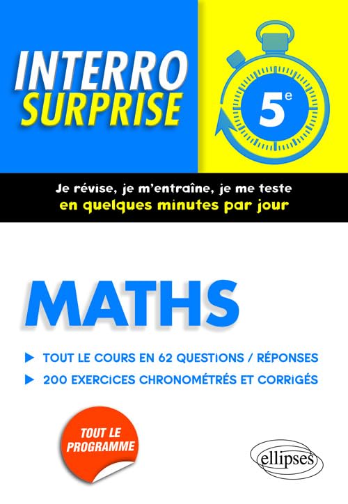 Maths 5e: Tout le cours en 62 questions-réponses et 200 exercices chronométrés corrigés book