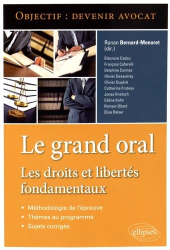 Le grand oral: Les droits et libertés fondamentaux book