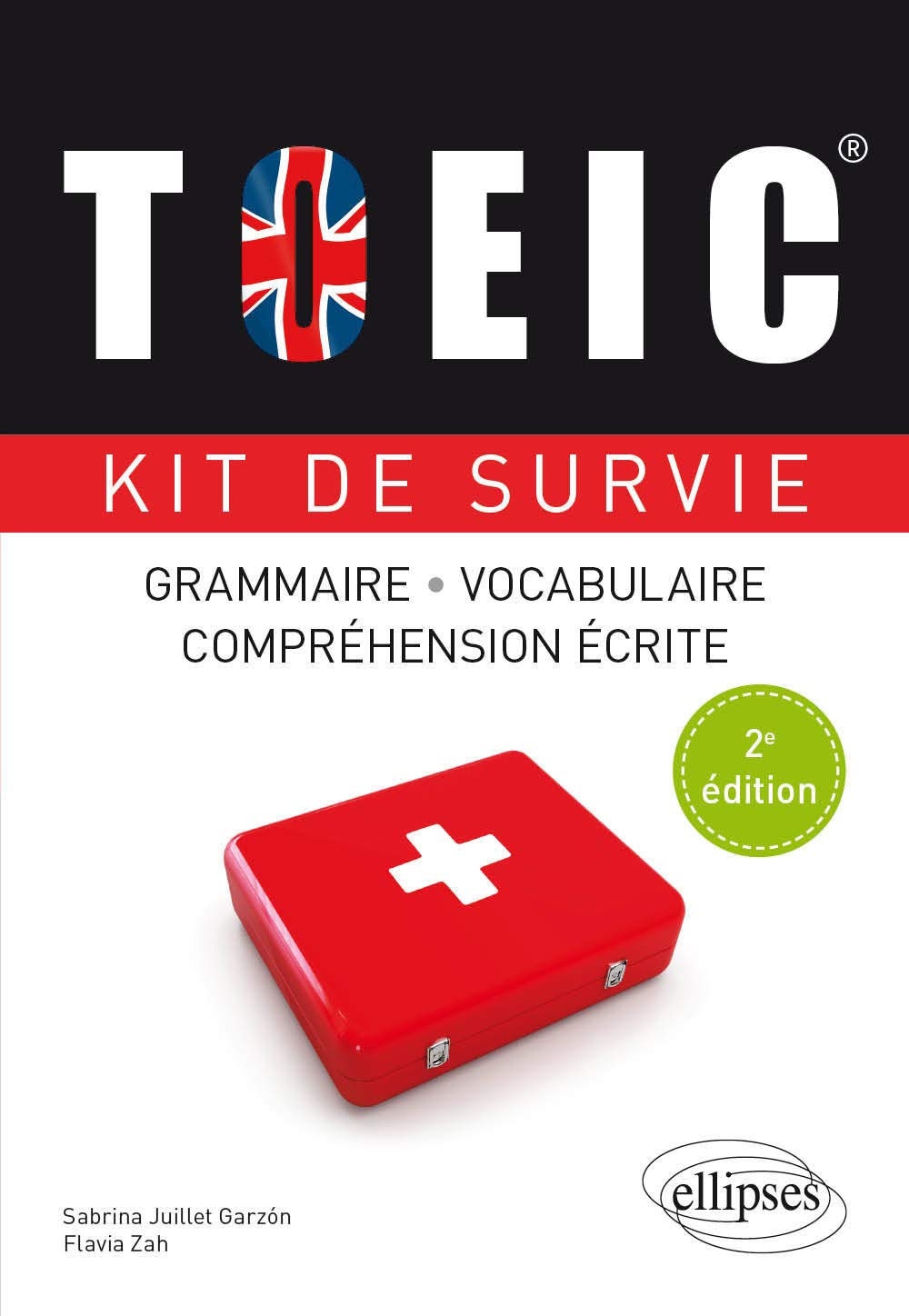 TOEIC: Kit de survie grammaire, vocabulaire, compréhension écrite book