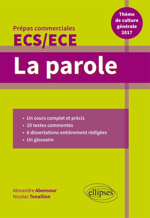 La parole, prépas commerciales ECS/ECE: Thème de culture générale book