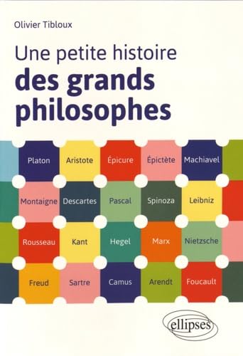 Une petite histoire des grands philosophes Books