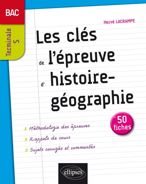 Les clés de l'épreuve d'histoire-géographie Tle S: 50 fiches book