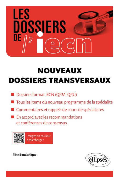 Nouveaux dossiers transversaux (Les dossiers de l'iECN) Medicine