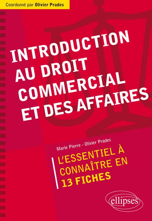 Introduction au droit commercial et des affaires book