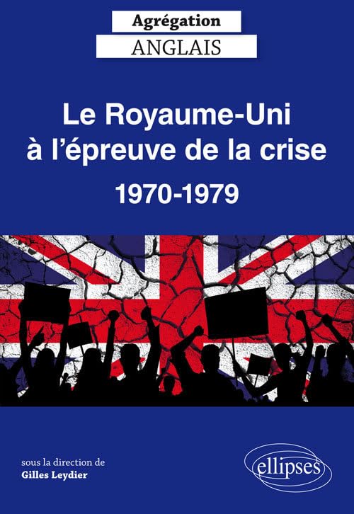 Le Royaume-Uni à l'épreuve de la crise 1970-1979 book