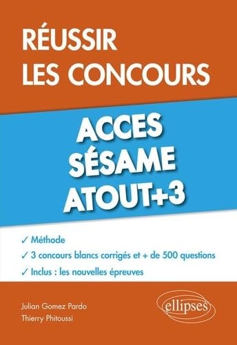 Réussir les concours Accès, Sésame, Atout+3 book