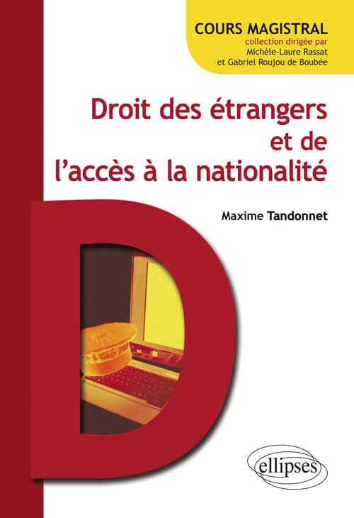 Droit des étrangers et de l'accès à la nationalité book
