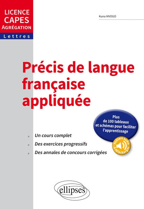 Précis de langue française appliquée: Licence, CAPES, AGREG book